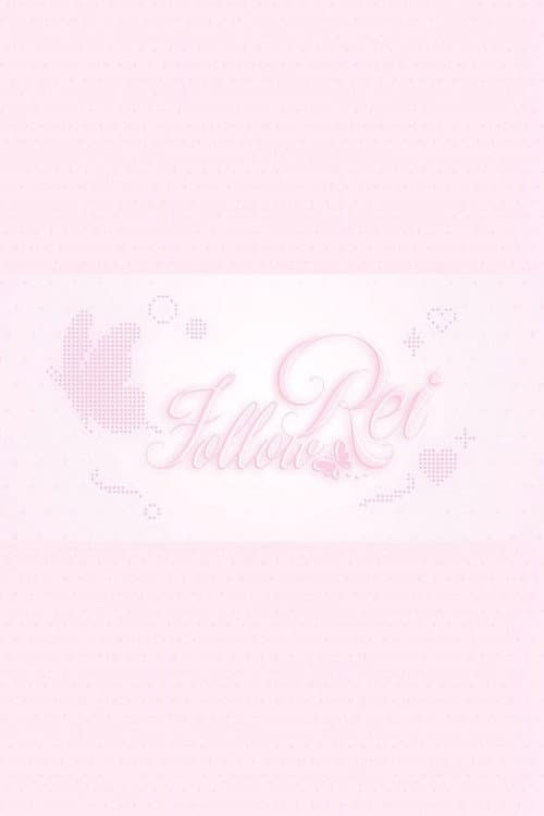 Follow Rei