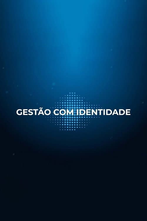 Gestão com Identidade